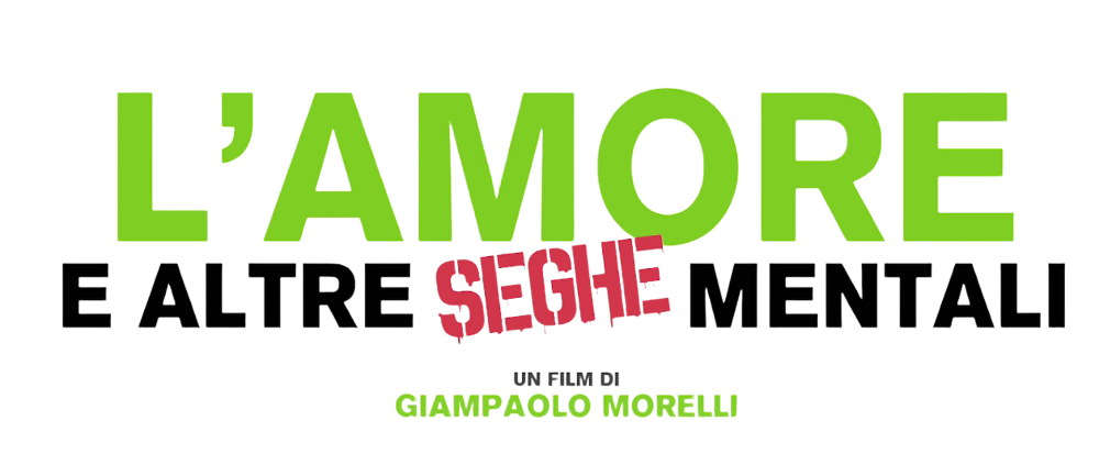 L'Amore e altre seghe mentali